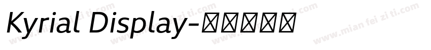 Kyrial Display字体转换